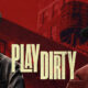 play dirty film